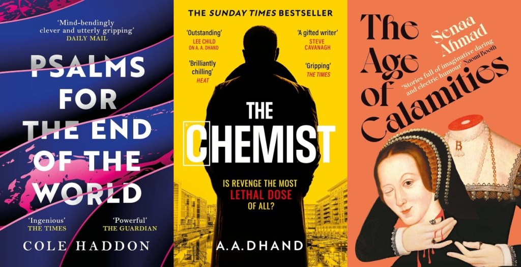 Three more book covers.
Psalms for the End of the World, The Chemist and The Age of Calamaties.