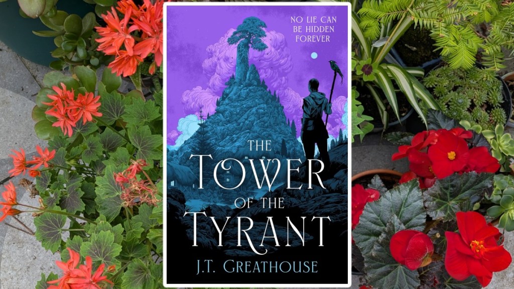 Tower of the tyrant by JT Greathouse book cover on a background of red begonia and pelargonium
